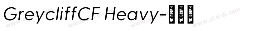 GreycliffCF Heavy字体转换